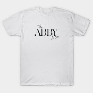 The Abby Factor T-Shirt